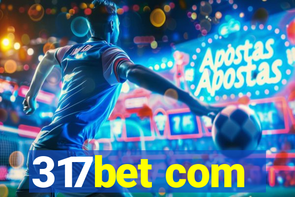 317bet com